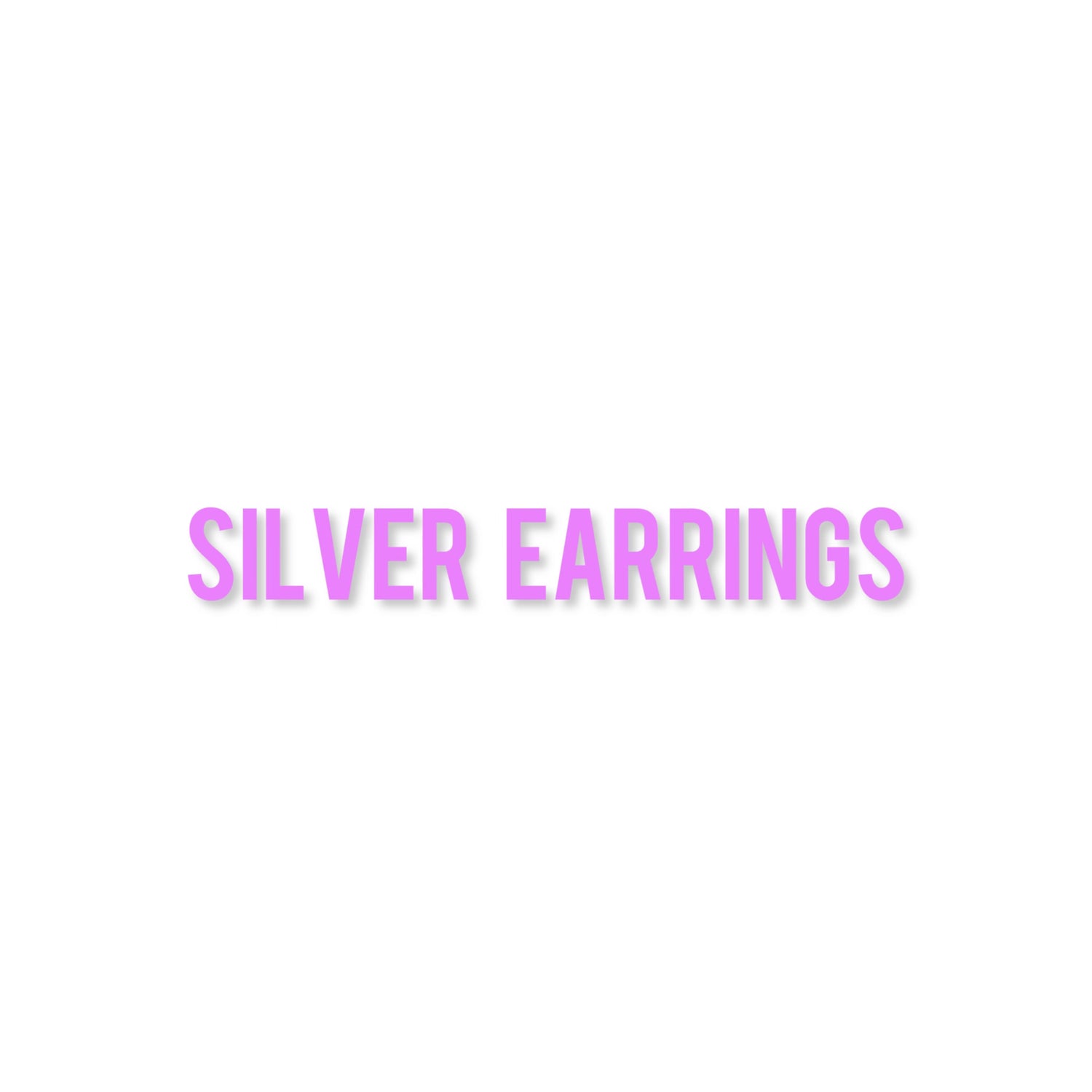 SILVER EARRINGS